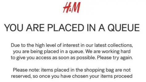Messaggio dal sito H&M You are placed in a Queue